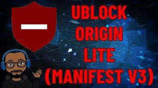 uBlock Origin Lite (Manifest V3)