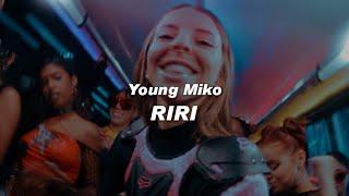 Young Miko - Riri || LETRA