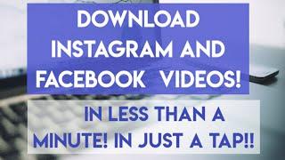 Download Instagram  and Facebook videos within less than  a minute with this magical #APP!
