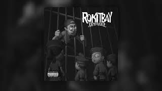 Rokit Bay - 3 2 1 (Official Audio)