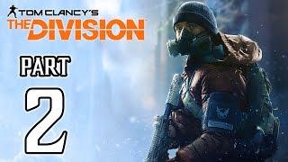The Division Walkthrough PART 2 (PS4) No Commentary Gameplay @ 1080p HD 