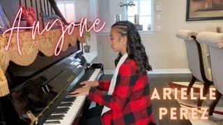 Arielle Perez - Anyone (Demi Lovato Cover)