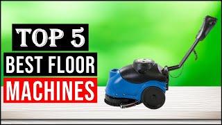 Best Floor Machine in 2024 | Top 5 Floor Cleaner Machines  Review