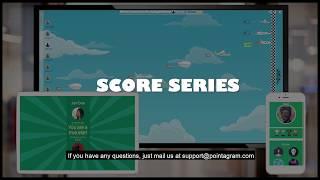 How to create your first Score Series - Pointagram Gamification