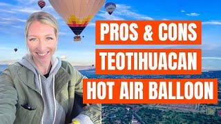 Is the Teotihuacan Hot Air Balloon Worth It? Honest Review + Tips