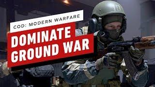 Call of Duty: Modern Warfare - 5 Tips to Help You Dominate in Ground War