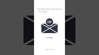 ZIP Code - Zone Improvement Plan