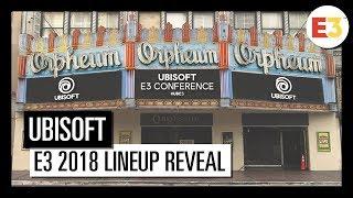 Ubisoft E3 2018 – Lineup Reveal