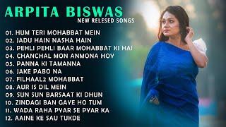 Arpita Biswas New Relesed SONGS | Arpita Biswas Jukebox