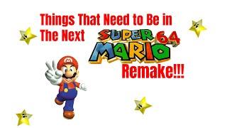 Things That Need to Be in The Next Super Mario 64 Remake