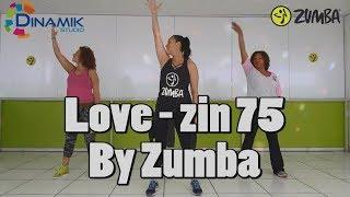 Love - zin 75 - By Zumba