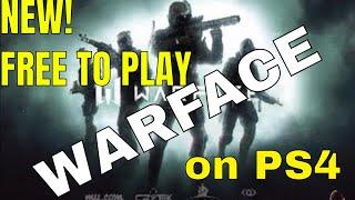 Warface - PS4 GAMEPLAY (New Free To Play FPS)