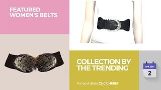 Collection By The Trending Featured Women's Belts