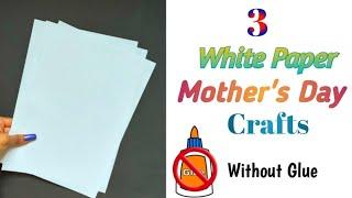 DIY 3 Easy No Glue White Paper Crafts/Mother's Day Gift Ideas without glue/Origami Handmade Cards