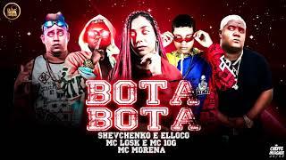 SHEVCHENKO E ELLOCO MC 10G MC LOSK E MC MORENA - BOTA BOTA