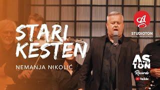 NEMANJA NIKOLIC - STARI KESTEN (OFFICIAL VIDEO)