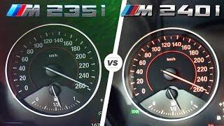 BMW M240i vs M235i ACCELERATION & TOP SPEED 0-250 km/h