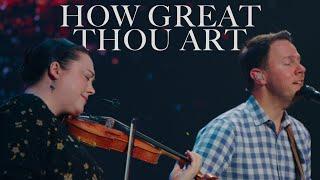 How Great Thou Art