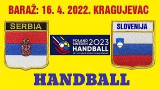 HANDBALL 2022 SRBIJA SLOVENIJA RUKOMET BALONMANO KEZILABDA