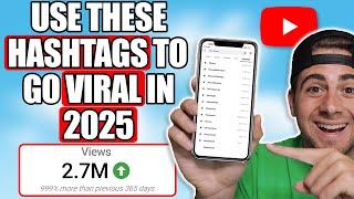The BEST Tags & Hashtags To Use on YouTube To Go Viral in 2025 (New Algorithm)