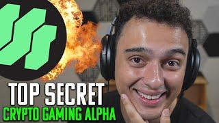 TOP SECRET CRYPTO GAMING ALPHA NO ONE WANTS TO TELL YOU