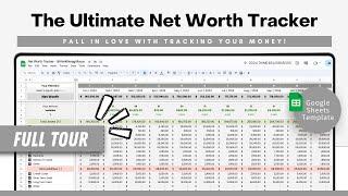 Net Worth Tracker FULL TOUR - Google Sheets Spreadsheet - An easy way to keep track of your money