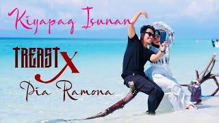 Kiyapag Isunan - Treast X Pia Ramona (Official Cover)