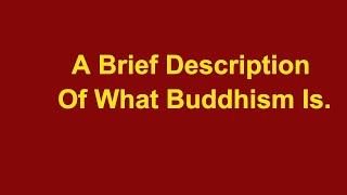 Buddhism For Beginners, What is buddhism?