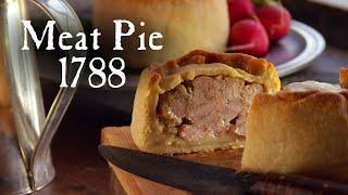 Standing Crust Meat Pie - 18th Century Cooking