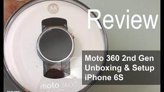 Moto 360 2nd Gen 2015 46 mm Unboxing and Setup on iPhone 6s