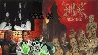 BBR Ep. 60 Demilich - Nespithe ft. Koq