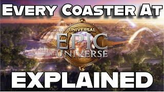 Breakdown of Every Roller Coaster at Epic Universe