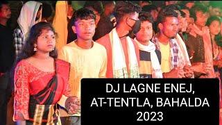 TENTALA MARANG DOSON,,DJ LAGNE ENEJ 2023..AT-TENTLA, BAHALDA 4K HD.   part-1