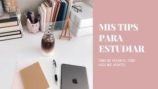 MIS TIPS PARA ESTUDIAR: Cómo organiazo mis apuntes, exámenes   | Irene Bravo