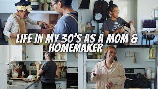 Life in My 30s as a SAHM + Homemaker | Finding My place in the World + living a quiet life