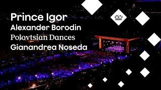 Symphonic Gems: Borodin's Prince Igor - Polovtsian Dances - Noseda | Concertgebouworkest