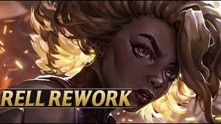 RELL JUST GOT ANOTHER REWORK - League of Legends