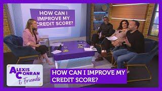 How can I improve my credit score? Feat. Peter Komolafe  | Alexis Conran
