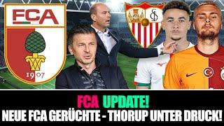 THORUP UNTER DRUCK! | NELSSON ZUM FCA? |  VARGAS FÜR 3. MIO ZU SEVILLA? - FCA NEWS