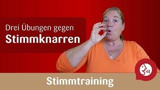 Stimmtraining  - Knarrende Stimme