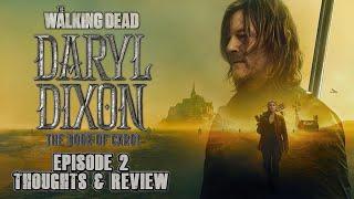 The Walking Dead: Daryl Dixon - The Book of Carol | Episode 2 Thoughts & Review