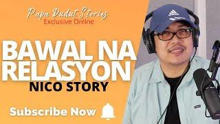 NICO | PAPA DUDUT STORIES