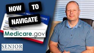 How to Navigate Medicare.gov - Senior Solutions Group