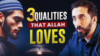 LIFE CHANGING QUALITIES THAT ALLAH LOVES (Powerful Speech) | Nouman Ali Khan