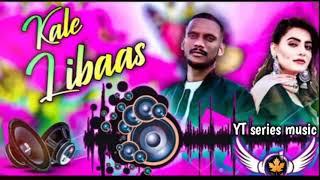 kale libaas kaka laset song||YT series music|| #kale libaas