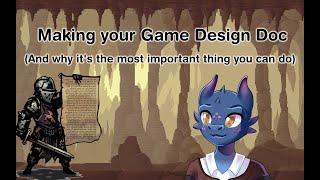 【Gamedev】 Why you need a Game Design Doc