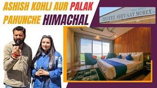Ashish Kohli, Palak aur Siya ka Holiday Trip | Family ke sath Himachal |