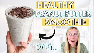This Healthy Peanut Butter Banana Smoothie Will *Change* Your Life