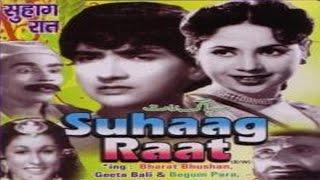 Suhag Raat (1948) Full Movie | सुहागरात | Bharat Bhushan, Geeta Bali