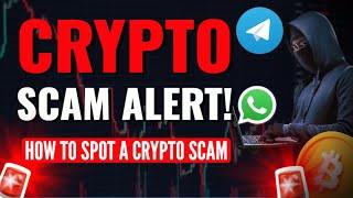 Crypto scam alert | How to spot a crypto scam 2022 (telegram, whatsapp crypto scam)